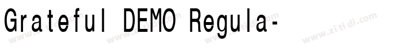 Grateful DEMO Regula字体转换